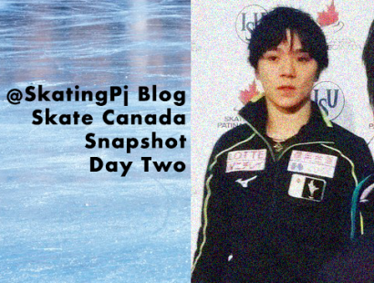 Skate Canada Snapshot – Day Two